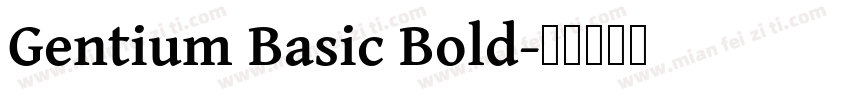 Gentium Basic Bold字体转换